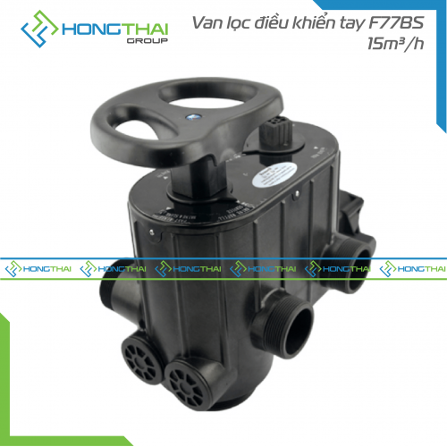 Van lọc điều khiển tay F77BS - 15m3/h